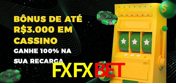 FXFXBET melhor bônus de depósito